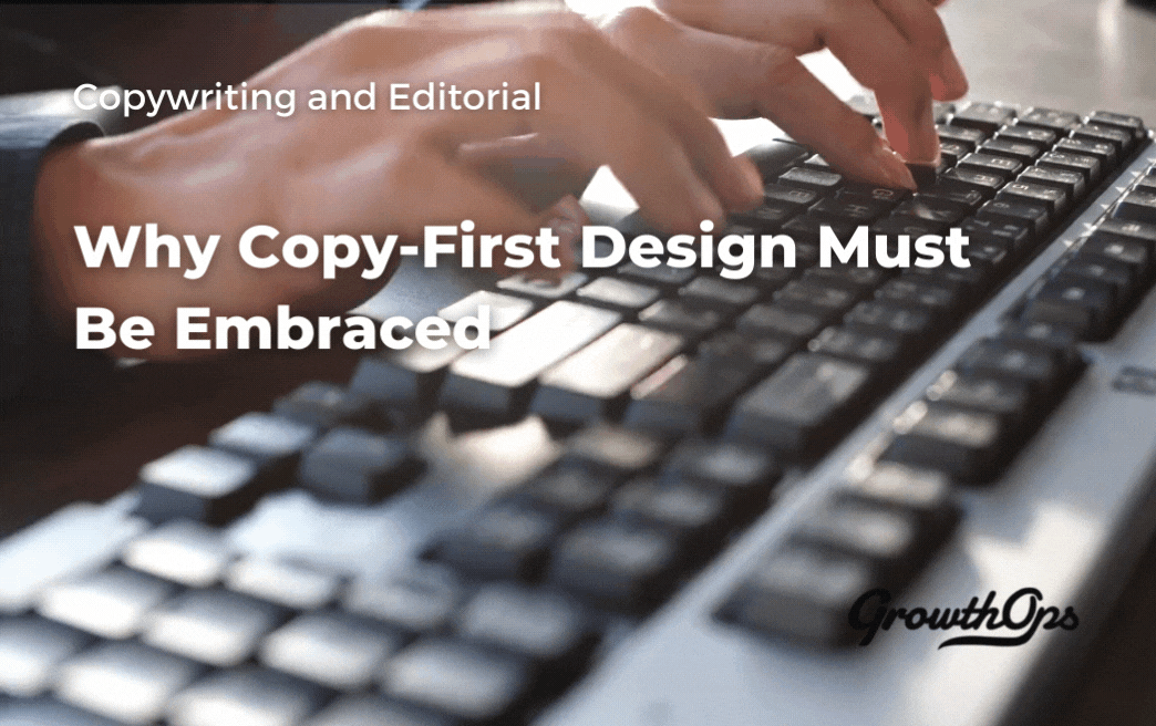 Why Copy-First Design Must Be Embraced